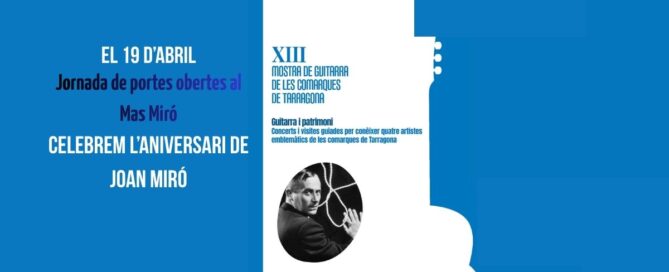 Jornada de portes obertes del Mas Miró i XIII Mostra de Guitarra de Comarques del Territori