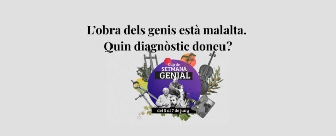 L’obra dels genis està malalta