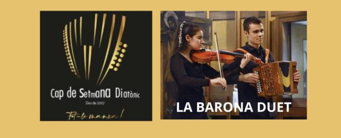 XIX Cap de Setmana Diatònic – La Barona duet